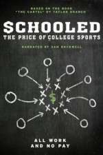 Watch Schooled: The Price of College Sports M4ufreemovies
