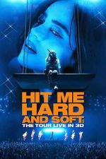 Watch Billie Eilish - Hit Me Hard and Soft: The Tour (Live in 3D) M4ufreemovies