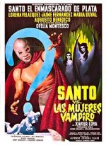 Watch Santo vs. the Vampire Women M4ufreemovies