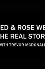 Watch Fred &amp; Rose West the Real Story with Trevor McDonald M4ufreemovies