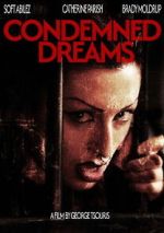 Watch Condemned Dreams M4ufreemovies