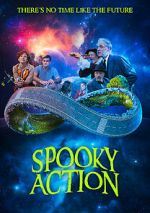 Watch Spooky Action M4ufreemovies
