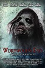 Watch Wormwood\'s End M4ufreemovies