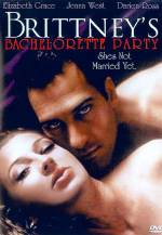 Watch Brittney's Bachelorette Party M4ufreemovies
