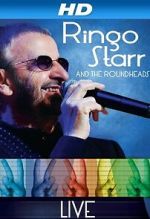 Watch Ringo Starr and the Roundheads Live M4ufreemovies