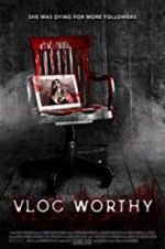 Watch Vlogworthy M4ufreemovies