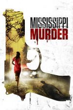 Watch Mississippi Murder M4ufreemovies
