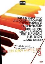 Watch The Old Grey Whistle Test: Vol. 3 M4ufreemovies