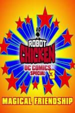 Watch Robot Chicken DC Comics Special III: Magical Friendship M4ufreemovies