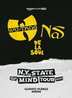 Watch Amazon Music Live: Wu-Tang Clan, Nas, and De La Soul's 'N.Y. State of Mind Tour' (TV Special 2023) M4ufreemovies