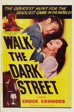Watch Walk the Dark Street M4ufreemovies