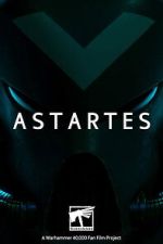 Watch Astartes M4ufreemovies