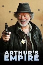 Watch Arthur\'s Empire M4ufreemovies
