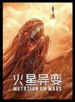 Watch Mutation on Mars M4ufreemovies