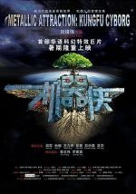 Watch Metallic Attraction: Kungfu Cyborg M4ufreemovies