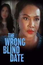 Watch The Wrong Blind Date M4ufreemovies