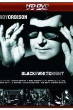 Watch Roy Orbison and Friends A Black and White Night M4ufreemovies