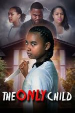 Watch The Only Child M4ufreemovies