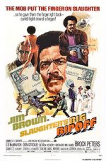 Watch Slaughter\'s Big Rip-Off M4ufreemovies