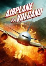 Watch Airplane vs. Volcano M4ufreemovies