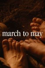 Watch March to May M4ufreemovies