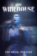 Watch Amy Winehouse: The Voice, the Vice M4ufreemovies