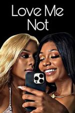 Watch Love Me Not M4ufreemovies
