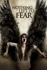 Watch Nothing Left to Fear M4ufreemovies