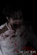 Watch The Last Hope M4ufreemovies
