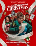 Watch All I Didn\'t Want for Christmas M4ufreemovies