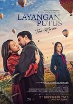 Watch Layangan Putus: The Movie M4ufreemovies