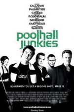 Watch Poolhall Junkies M4ufreemovies