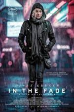 Watch In the Fade M4ufreemovies