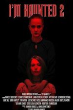 Watch I\'m Haunted 2 M4ufreemovies
