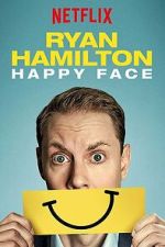 Watch Ryan Hamilton: Happy Face M4ufreemovies