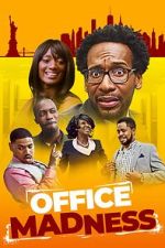 Watch Office Madness M4ufreemovies