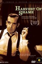 Watch Harvest of Shame M4ufreemovies