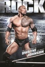 Watch The Epic Journey of Dwayne \'the Rock\' Johnson M4ufreemovies
