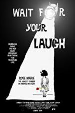 Watch Wait for Your Laugh M4ufreemovies