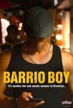 Watch Barrio Boy M4ufreemovies