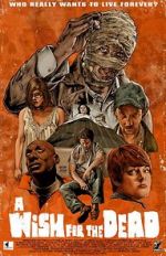 Watch Nathan Thomas Milliner\'s a Wish for the Dead M4ufreemovies