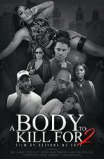 Watch A Body to Kill for 2 M4ufreemovies