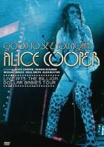 Watch Good to See You Again, Alice Cooper M4ufreemovies