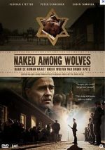 Watch Naked Among Wolves M4ufreemovies