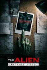 Watch The Alien Anomaly Files M4ufreemovies