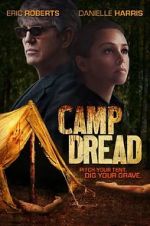 Watch Camp Dread M4ufreemovies