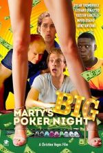 Watch Marty\'s Big Poker Night M4ufreemovies