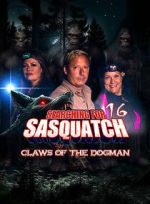 Watch Searching for Sasquatch 16: Claws of the Dogman M4ufreemovies