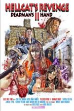 Watch Hellcat\'s Revenge II: Deadman\'s Hand M4ufreemovies