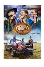 Watch Pure Country Pure Heart M4ufreemovies